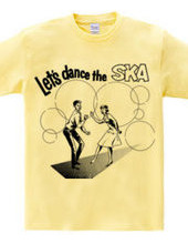 Let s dance the SKA