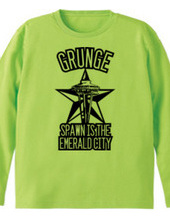 Grunge Spawn is the Emerald City