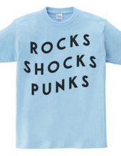 ROCKS SHOCKS PUNKS