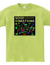 GOOD VIBRATIONS #2