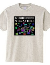 GOOD VIBRATIONS #2