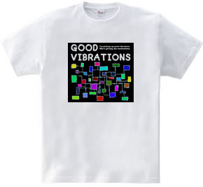 GOOD VIBRATIONS #2