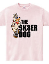 THE SK8ER DOG