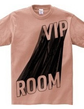 VIP ROOM