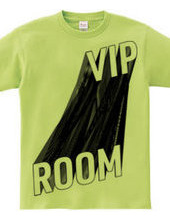 VIP ROOM