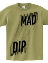 MAD DIP