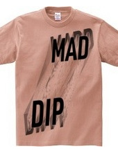 MAD DIP