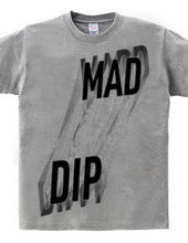 MAD DIP