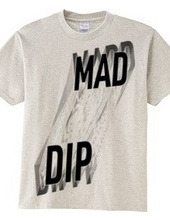 MAD DIP