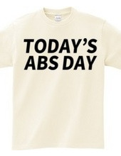 TODAY’S ABS DAY