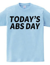 TODAY’S ABS DAY