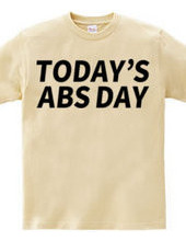 TODAY’S ABS DAY