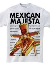 MEXICAN MAJESTA