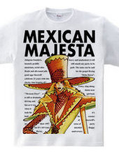 MEXICAN MAJESTA