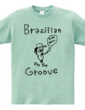 Brazilian Groove (B boy-Brazil Edition)