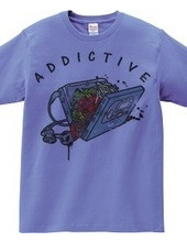 Addictive A