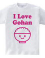 ごはん大好き I Love Gohan 赤