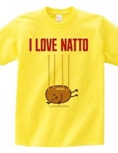 I LOVE NATTO love natto