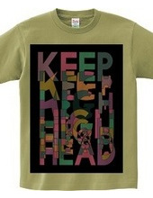 KEEP HEAD HIGH ANOTHER COLOR