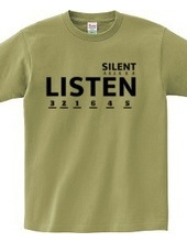 LISTEN(SILENT)