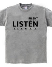 LISTEN(SILENT)