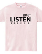 LISTEN(SILENT)