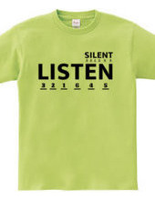 LISTEN(SILENT)