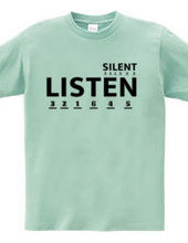 LISTEN(SILENT)