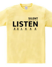 LISTEN(SILENT)