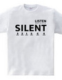 SILENT(LISTEN)