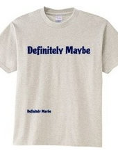 Definitely maybe(BLUE)