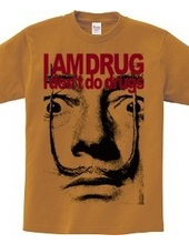 I AM DRUG