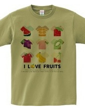 I LOVE FRUITS