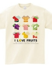 I LOVE FRUITS