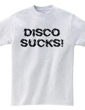 DISCO SUCKS_BLK