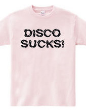 DISCO SUCKS_BLK