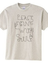 Peace begins with a smile