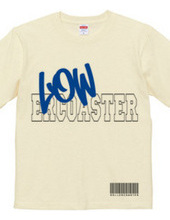 (LOW)ERCOASTER