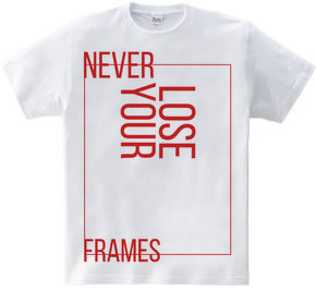 NEVER LOSE YOUR FRAMES LINE　red