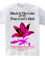 Black Is The Color Of My True Love s Hair【 Girly version 】【 