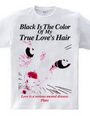 Black Is The Color Of My True Love s Hair【 Girly version 】【 