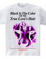 Black Is The Color Of My True Love s Hair【 Girly version 】【 