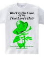 Black Is The Color Of My True Love s Hair【 Girly version 】【 