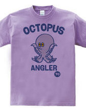 ANGLER 〜OCTOPUSマダコ〜