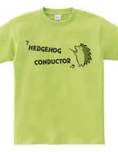 HEDGEHOG CONDUCTOR