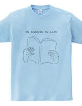 NO READING NO LIFE