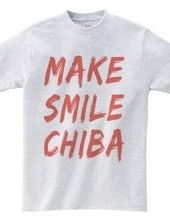 MAKE SMILE CHIBA