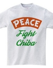 PEACE -Fight Chiba-