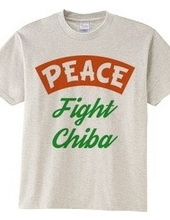 PEACE -Fight Chiba-