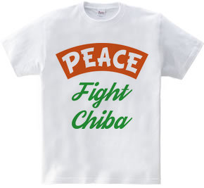 PEACE -Fight Chiba-